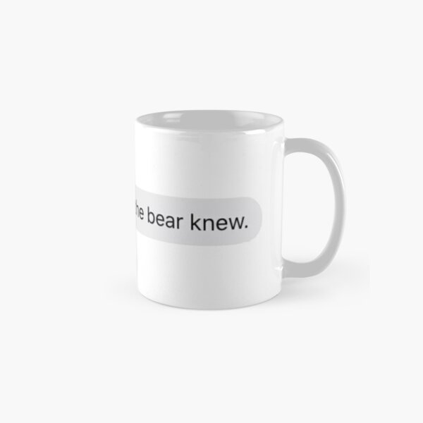 See Stefan, even the bear knew Classic Mug RB2904product Offical Vampire Diaries Merch