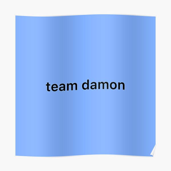 Team Damon Poster RB2904product Offical Vampire Diaries Merch