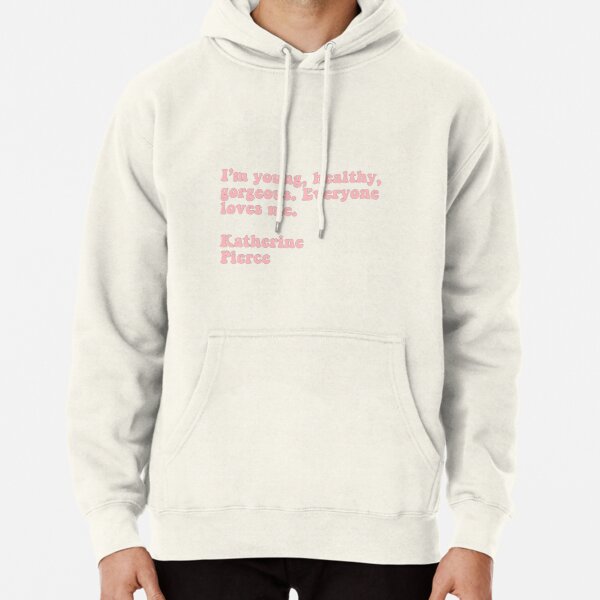 Katherine quote Pullover Hoodie RB2904product Offical Vampire Diaries Merch