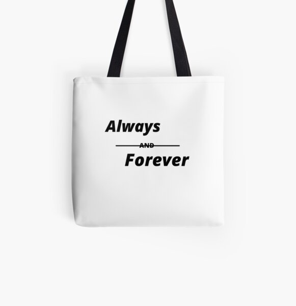 Always,forever,friendship, celebration day,birthday,anniversary, family,love,promise All Over Print Tote Bag RB2904product Offical Vampire Diaries Merch